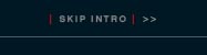 Click here to skip intro